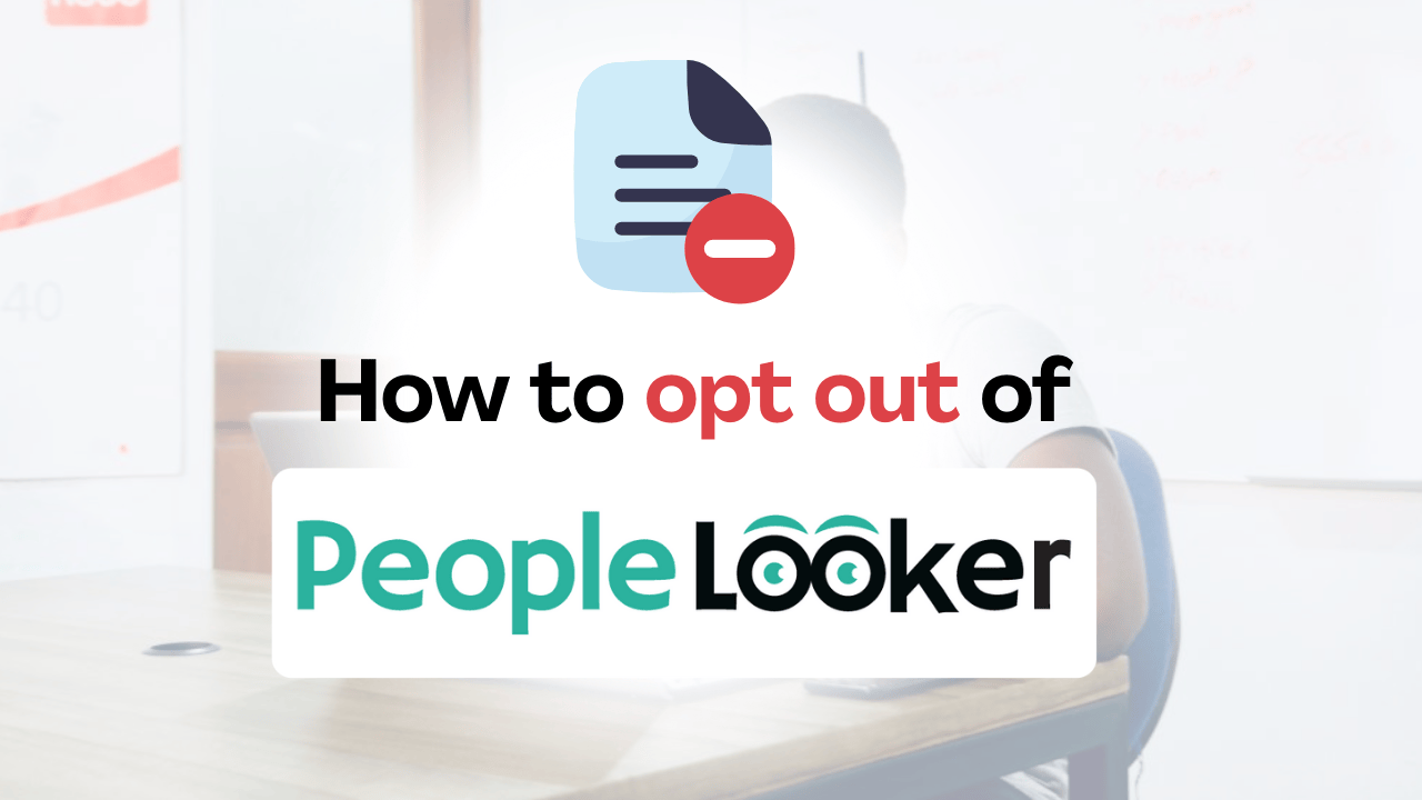PeopleLooker Data Removal
