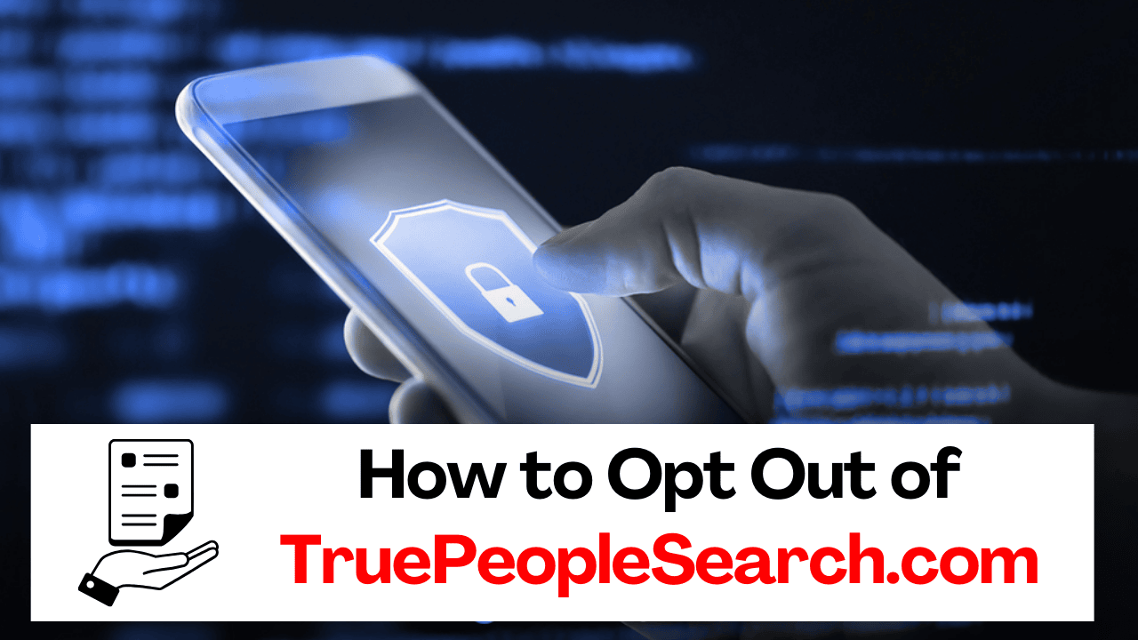 TruePeopleSearch opt-out guide