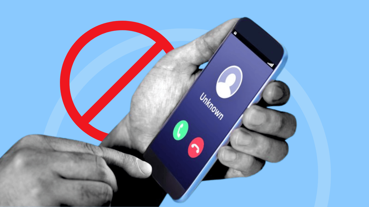 How to Stop Uknown calls